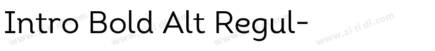 Intro Bold Alt Regul字体转换